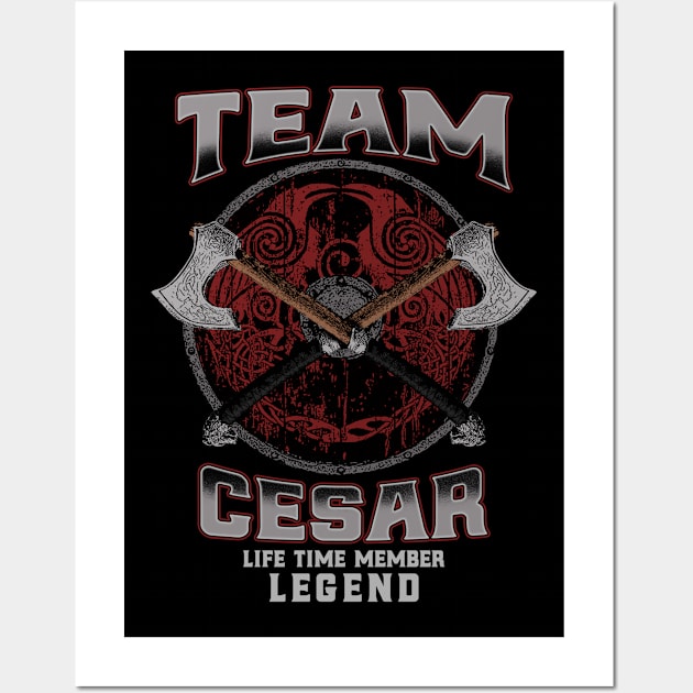 Cesar - Life Time Member Legend Wall Art by Stacy Peters Art